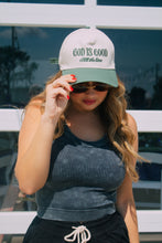Load image into Gallery viewer, God is good hat