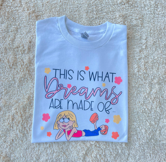 Dreams Tee
