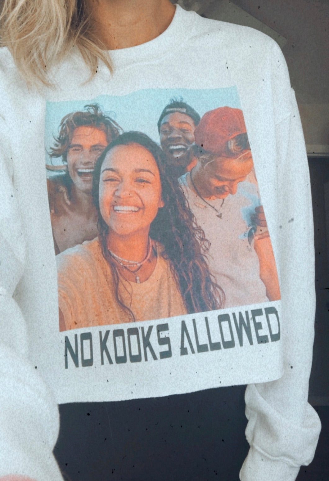 No Kooks Allowed Sweatshirt